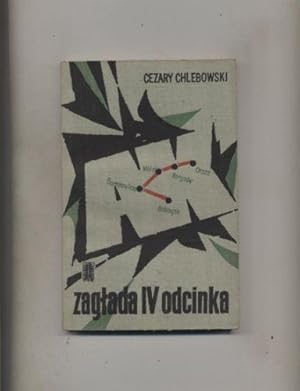 Zaglada IV Odcinka