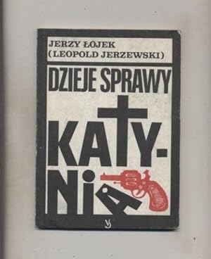 Dzieje sprawy Katynia