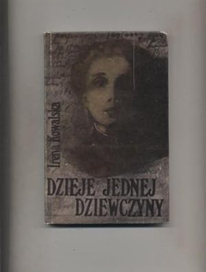 Dzieje jednej dziewczyny Å»ycie Wandy BartoszewiczÃ wny 1917-1943