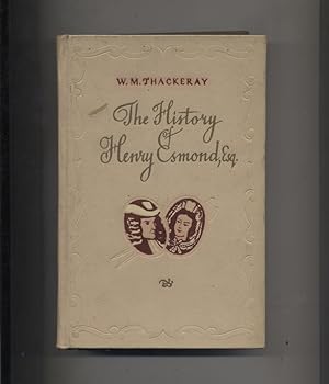 The History of Henry Esmond , Esq.
