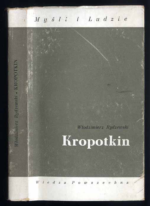 Kropotkin. - Rydzewski Wlodzimierz