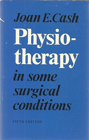 Physiotherapy in some surgical conditions