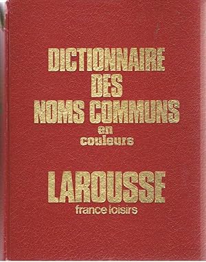 Dictionnaire des noms communs en couleur