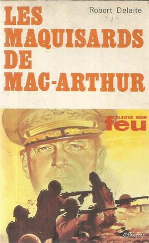 Les maquisards de Mac-Arthur