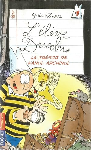 L'élève Ducobu - tome 1 - Le trésor de Kanul Archinul