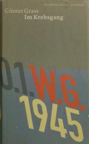 Im Krebsgang - Eine Novelle, Günter Grass Gutenberg Edition, Band 13