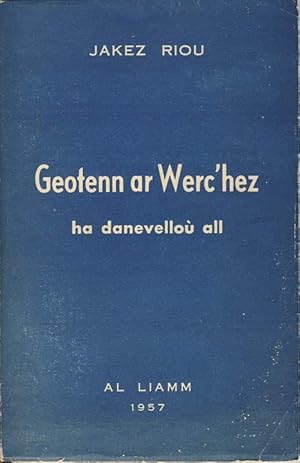 Geotenn ar Werc'hez ha danevelloù all