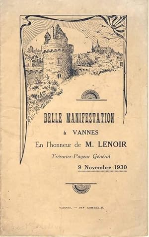 Belle manifestation à Vannes en l'honneur de M. Lenoir, trésorier-payeur général. 9 Novembre 1930