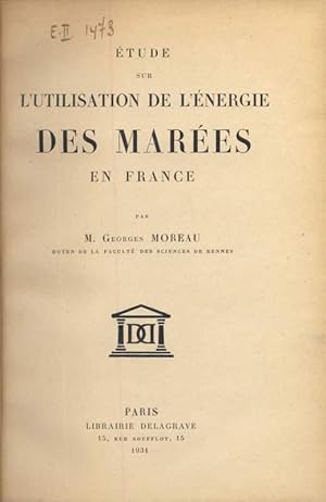 Etude sur l'utilisation de l'énergie des marées en France