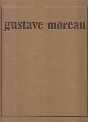 Tout l'oeuvre peint de Gustave Moreau