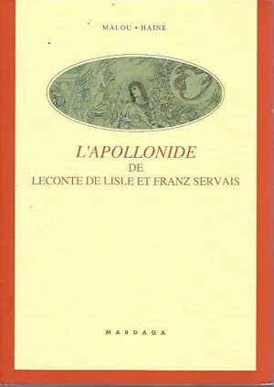 L'Apollonide de Leconte de Lisle et Franz Servais. 20 ans de collaboration