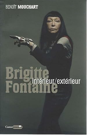 Brigitte Fontaine intérieur/extérieur