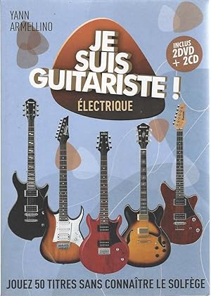 Je suis guitariste ! : électrique. Jouez 50 titres sans connaître le solfège avec 2 DVD et 2 CD