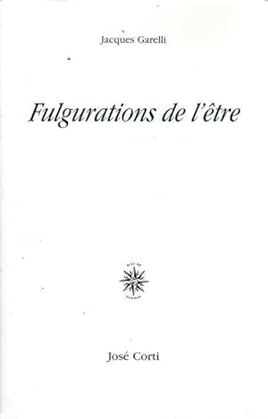 Fulgurations de l'être