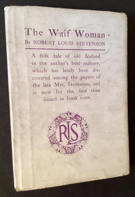 The Waif Woman By Robert Louis Stevenson Chatto Amp Windus