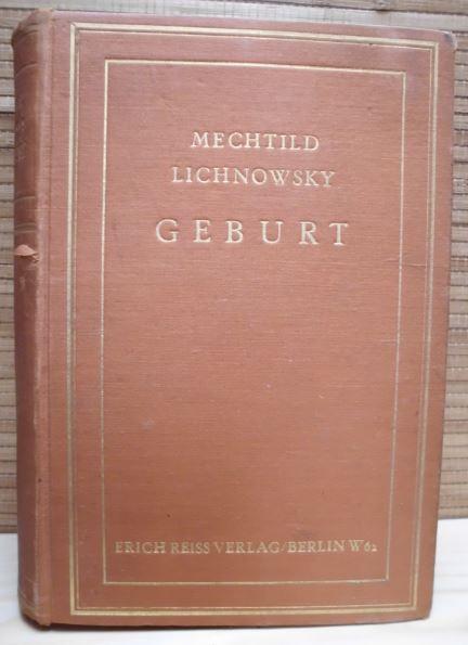 Geburt - Mechtild Lichnowsky/ Mechtilde Lichnowsky
