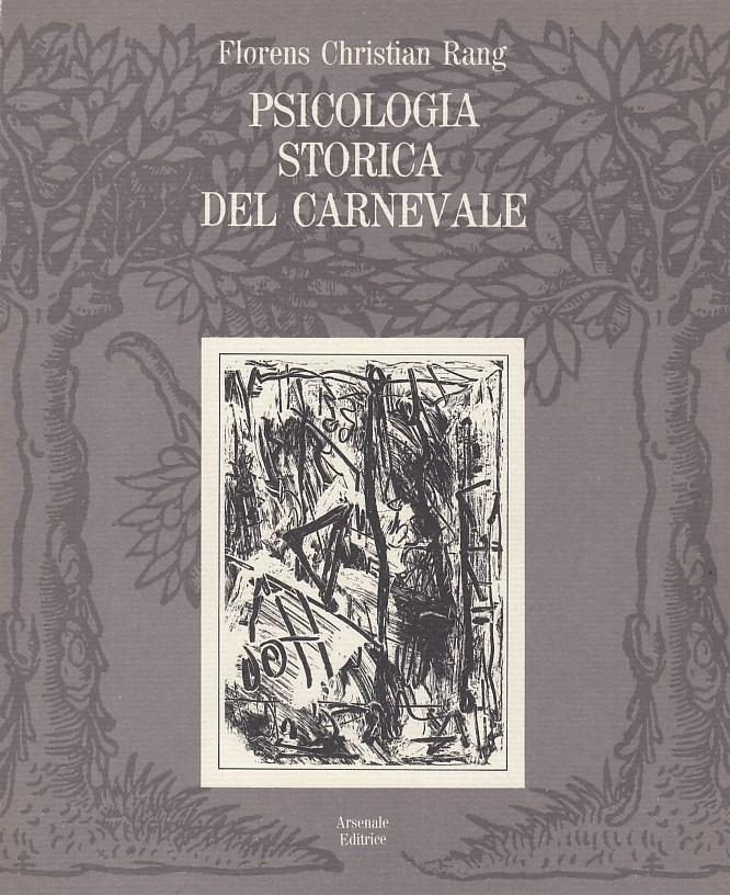 Psicologia storica del carnevale.