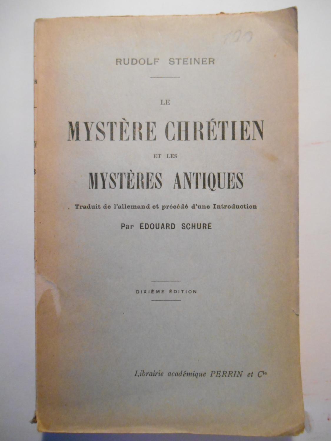 Le Mystère Chrétien Et Les Mystères Antiques - 