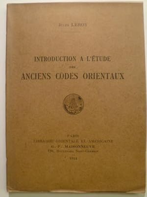 Introduction à l'étude des anciens codes orientaux.