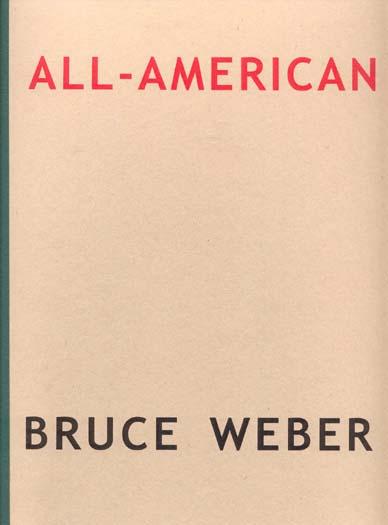 All-American 2001 Bruce Weber