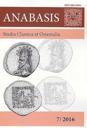 Anabasis 7/2016, Studia Classica et Orientalia
