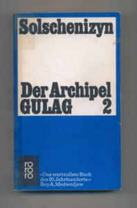Der Archipel Gulag 2.