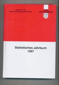 Statistisches Jahrbuch Brandenburg: 1997