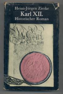 Karl XII. : historischer Roman.