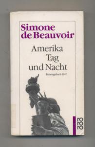 Amerika Tag und Nacht : Reisetagebuch 1947.