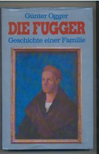 Die Fugger : Geschichte einer Familie.