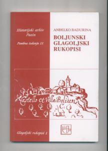 Boljunski Glagoljski Rukopisi ( Die glagolitischen Handschriften aus Boljun) Sonderband 11.
