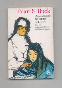 Die Wandlung des jungen Ko-sen : Roman - Goldmann-Gelbe ; Bd. 574.