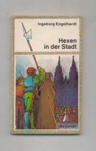 Hexen in der Stadt - dtv ; 7196 : dtv-junior : Erzählte Geschichte.