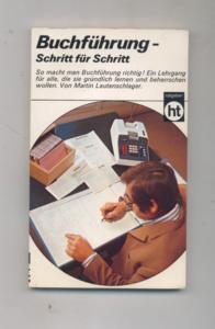 Buchführung, Schritt für Schritt.