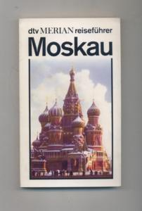 Moskau - dtv ; 3746 : dtv-Merian-Reiseführer.