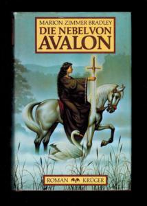 Die Nebel von Avalon : Roman.