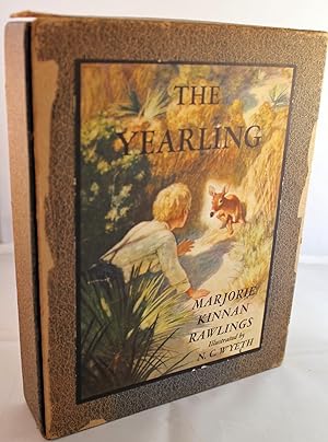 The Yearling by Marjorie Kinnan Rawlings The Yearling by Marjorie Kinnan Rawlings
