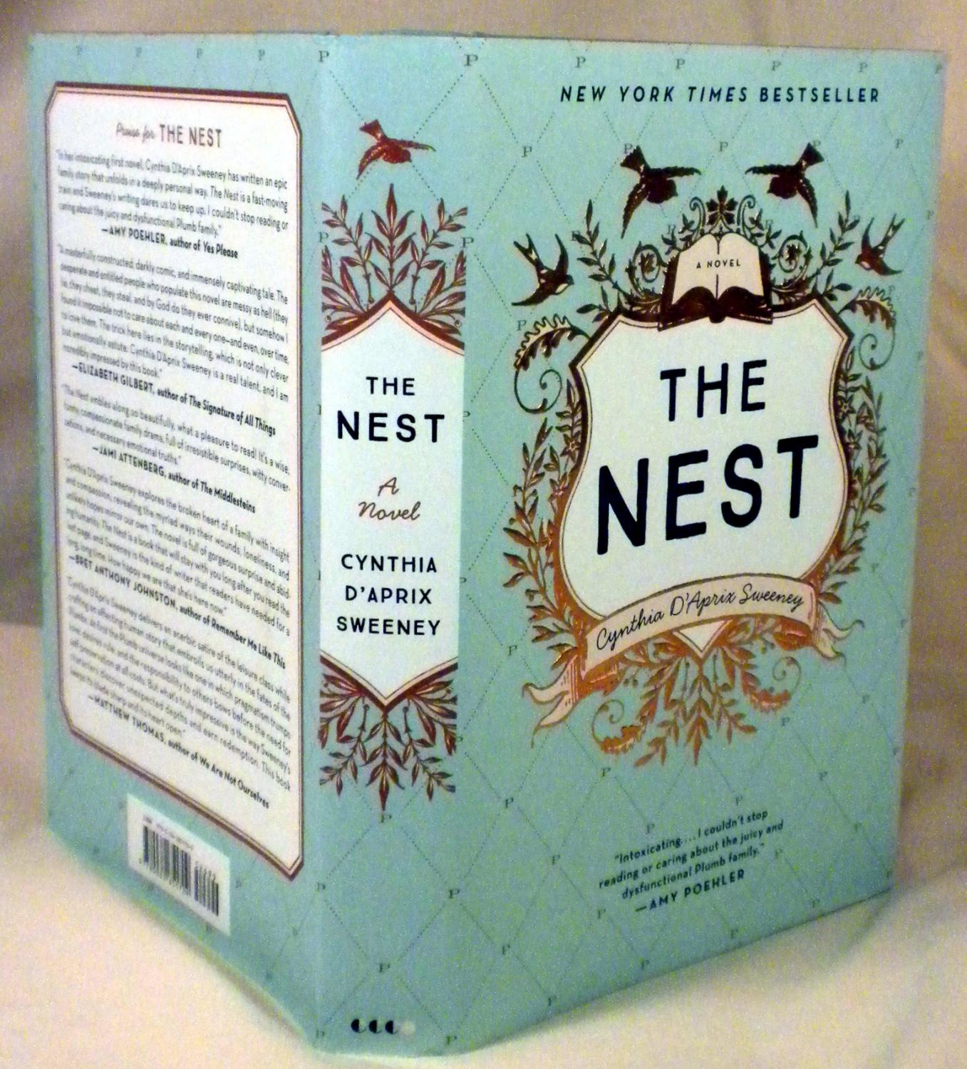 The Nest By Cynthia D Aprix Sweeney Ecco Harpercollins