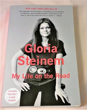 life on the road gloria steinem life on the road gloria steinem