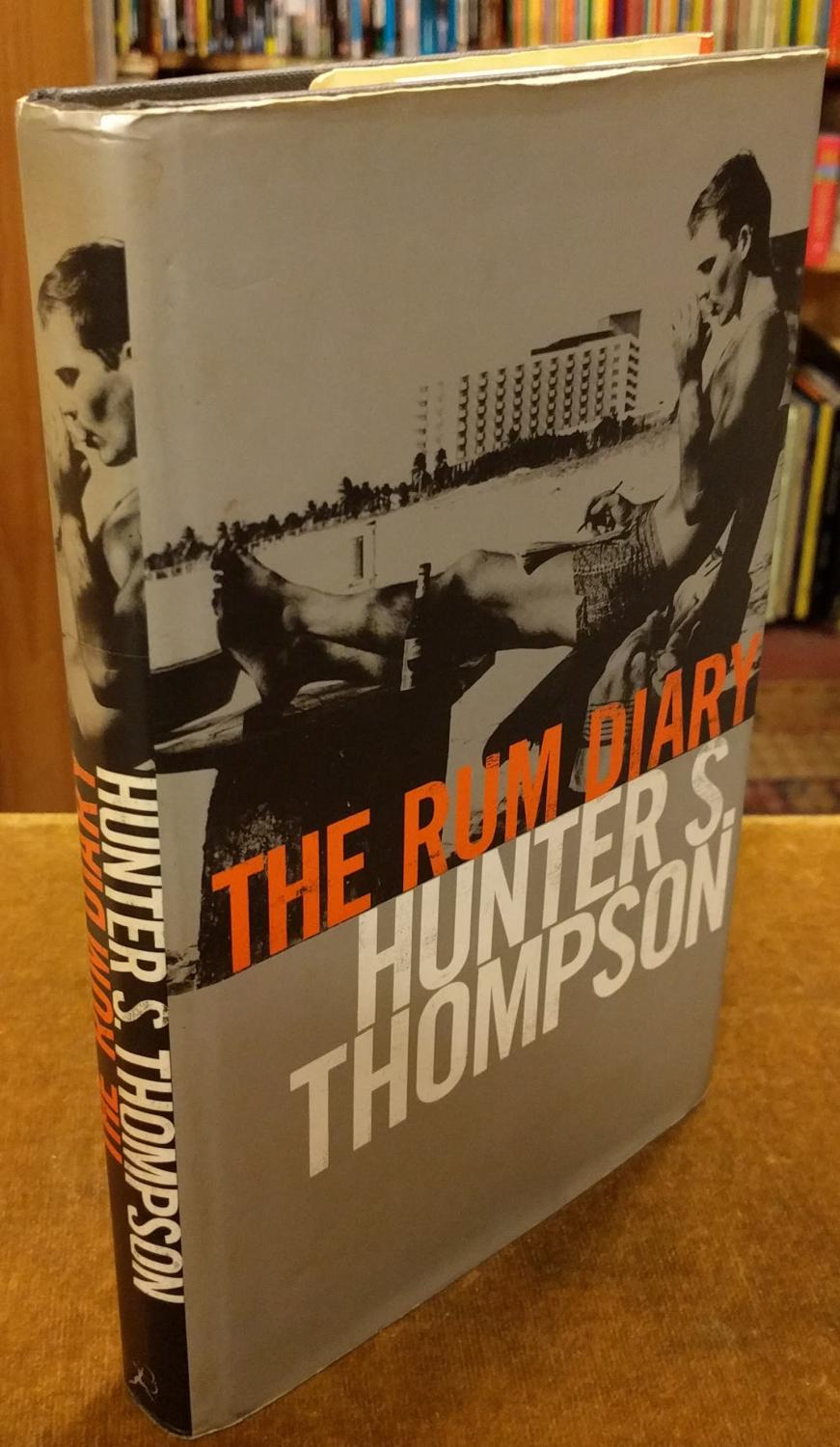 The Rum Diary: The Long Lost Novel
