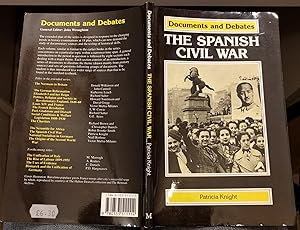 The Spanish Civil War (Documents & Debates)