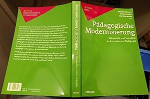 Pädagogische Modernisierung: Säkularität und Sakralität in der modernen Pädagogik