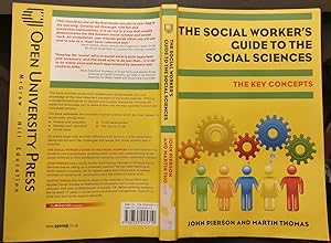 The Social Worker's Guide to the Social Sciences: The Key Concepts
