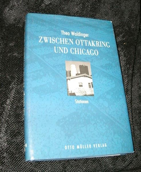 Zwischen Ottakring und Chicago: Erinnerungen