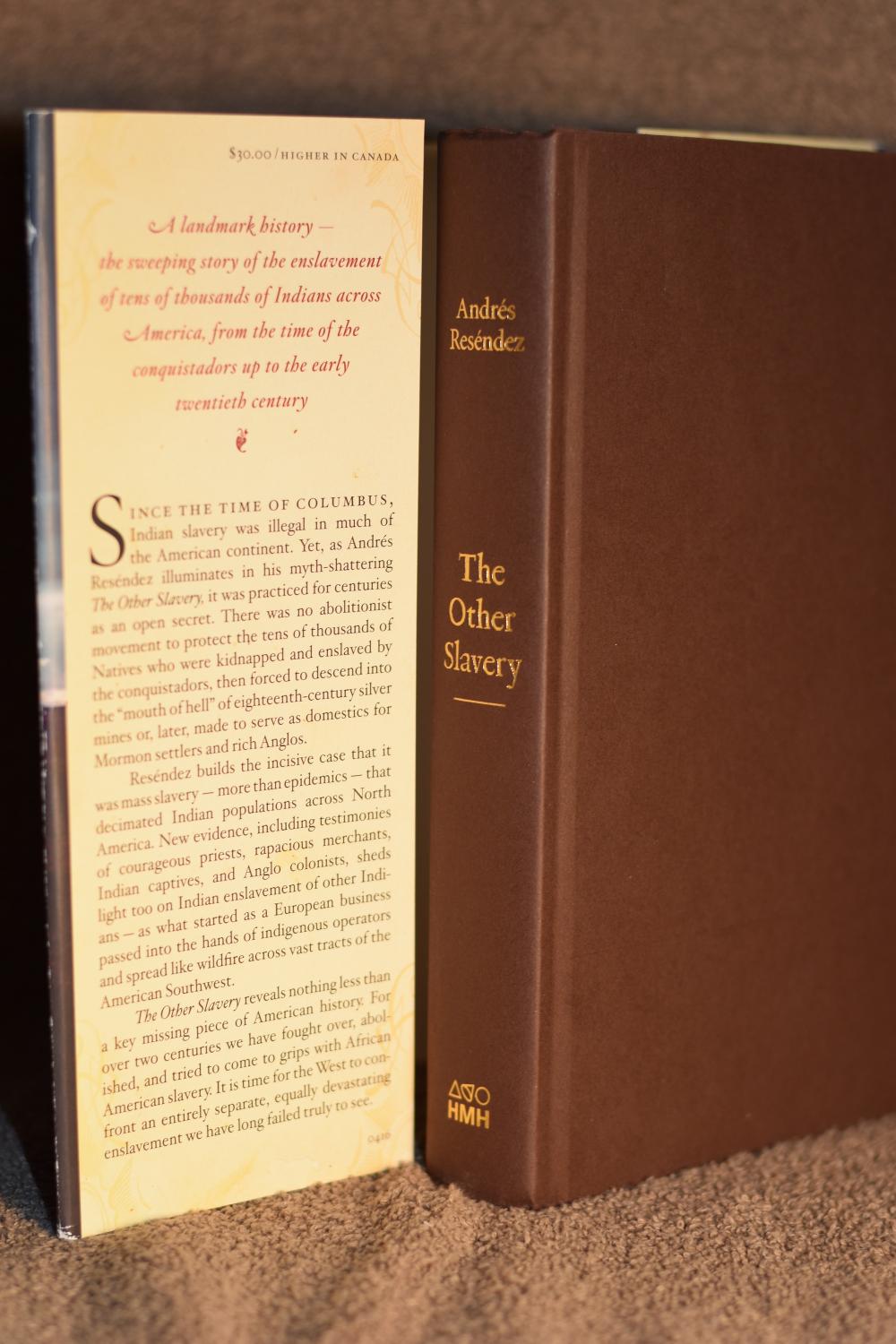 Andres Resendez By The Other Slavery The Uncovered Story Of - 