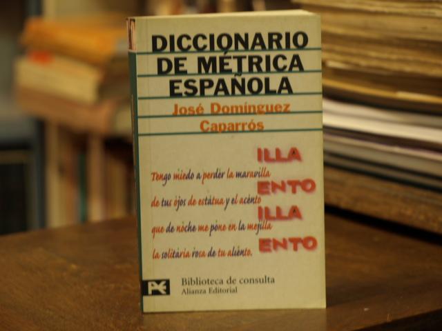 Diccionario de métrica española - José Domínguez Caparrós