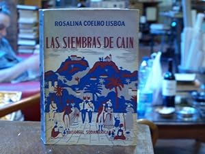 .Las siembras de Caín. Novela de la revolución de Brasil