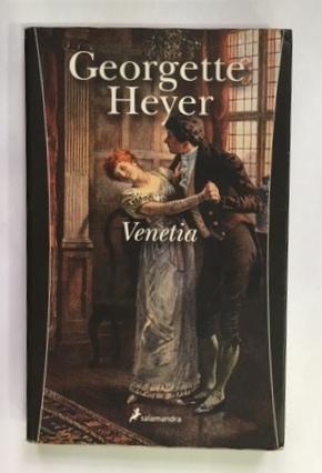 Venetia by Georgette Heyer Venetia by Georgette Heyer