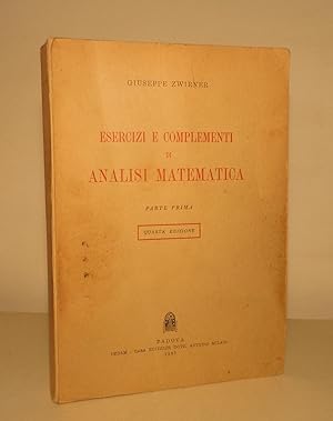 ESERCIZI E COMPLEMENTI DI ANALISI MATEMATICA - PARTE PRIMA