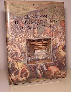 IL SALONE DEI CINQUECENTO IN PALAZZO VECCHIO